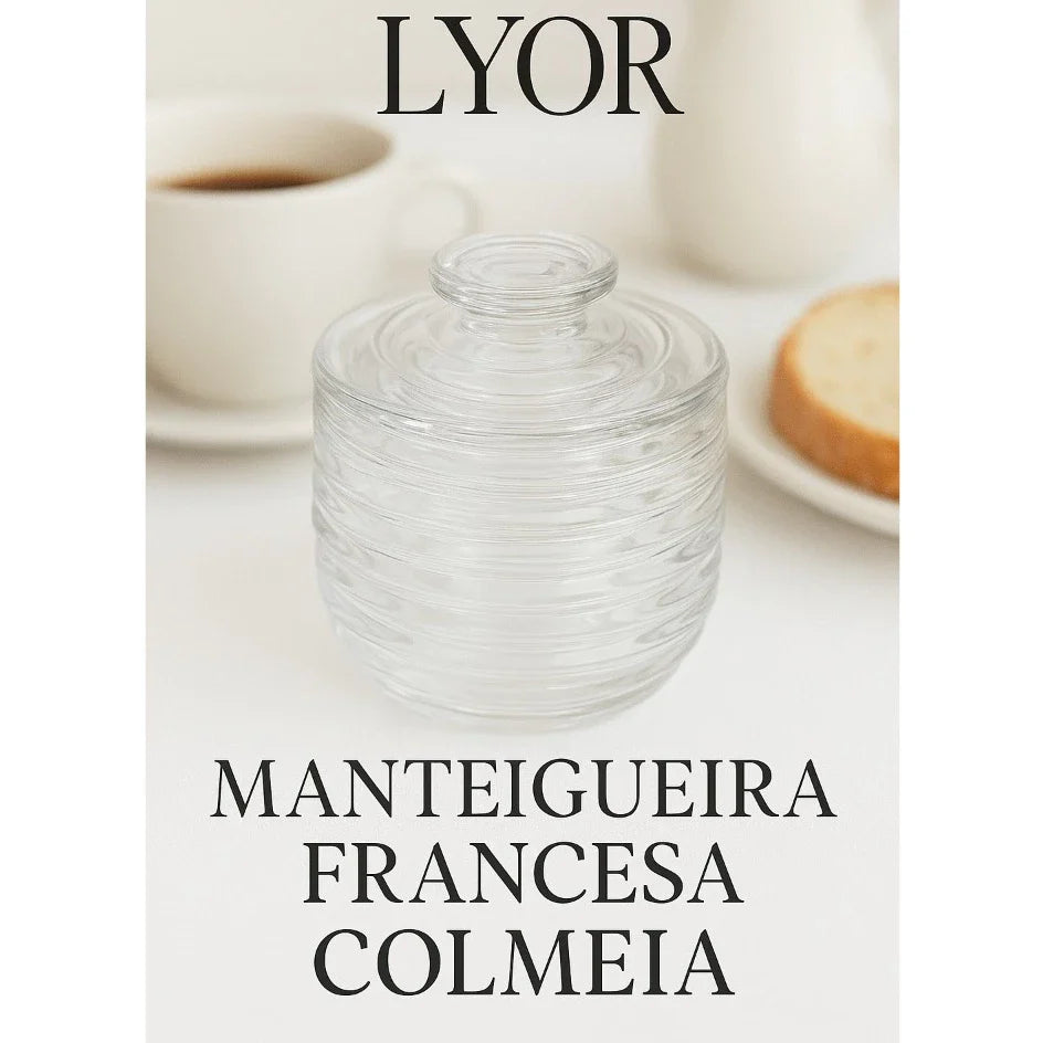 🍯 Manteigueira Francesa de Vidro Colmeia Lyor – Sabor e Elegância à Mesa